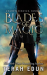 Cover of Blades Of Magic: Crown Service #1