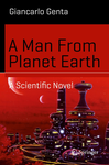 Cover of A Man From Planet Earth