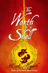 Cover of The Worth of a Shell (#1, Stone Moon Trilogy)