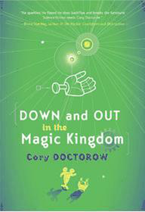 Down and Out in the Magic Kingdom cover image.