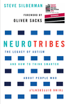 Cover of NeuroTribes: The Legacy of Autism and How to Think Smarter About People Who Think Differently