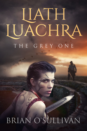 Liath Luachra: The Grey One The Fionn mac Cumhaill Series – Prequel cover image.