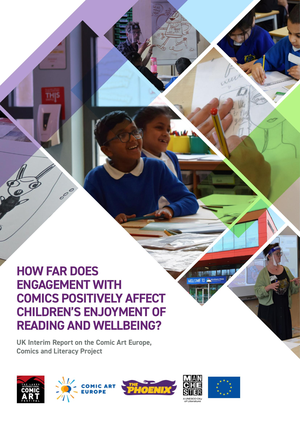 How Far Does Engagement With Comics Positively Affect Childrens Enjoyment Of Reading And Wellbeing cover image.