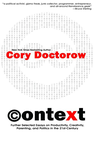 Cover of Context: Further Selected Essays on Productivity, Creativity, Parenting, and Politics in the 21st Century