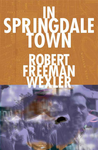 Cover of In Springdale Town