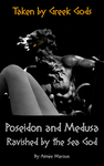 Cover of Taken by Greek Gods: Poseidon and Medusa - Ravished by the Sea God