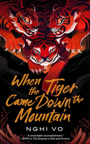 When the Tiger Came Down the Mountain (The Singing Hills Cycle, Book 2) cover image.