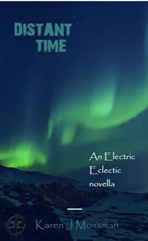Distant Time (An Electric Eclectic Book) cover image.
