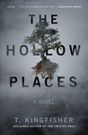 The Hollow Places: A Novel cover