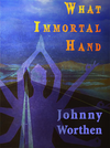 Cover of What Immortal Hand