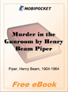 Cover of Murder in the Gunroom by Henry Beam Piper