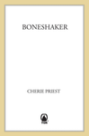 Cover of Boneshaker