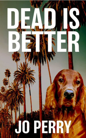 Dead Is Better cover image.