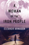 Cover of A Woman of the Iron People