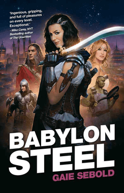 Cover of Bablyon Steel novel by Gaie Sebold