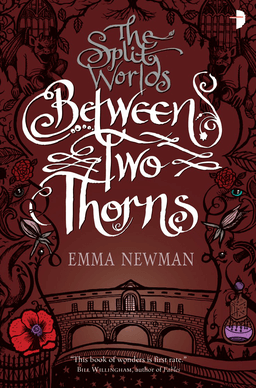 Cover of Between Two Thorns novel by Emma Newman
